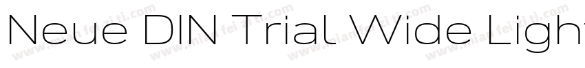 Neue DIN Trial Wide Light字体转换
